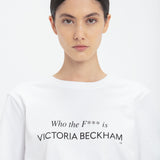 'Who The F*** Is Victoria Beckham' Slogan T-Shirt In White